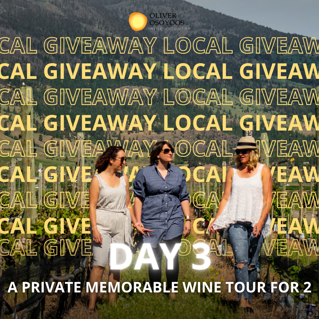 12 Days of Giveaways Contest - Day 3 | Oliver Osoyoos Wine Country